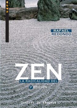 LA RADICALIDAD DEL ZEN