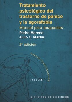 TRATAMIENTO PSICOL�GICO DEL TRASTORNO DE P�NICO Y LA AGORAFOBIA. MANUAL PARA TERAPEUTAS