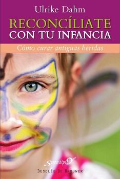 RECONCLIATE CON TU INFANCIA