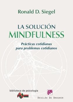 LA SOLUCI�N MINDFULNESS