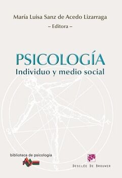 PSICOLOG�A. INDIVIDUO Y MEDIO SOCIAL