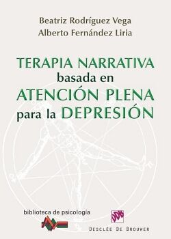 TERAPIA NARRATIVA BASADA EN LA ATENCI�N PLENA PARA LA DEPRESI�N