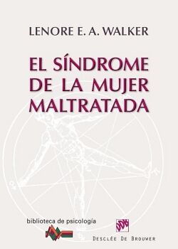 EL SNDROME DE LA MUJER MALTRATADA