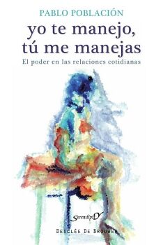 YO TE MANEJO, T� ME MANEJAS
