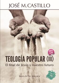 TEOLOG�A POPULAR (III)