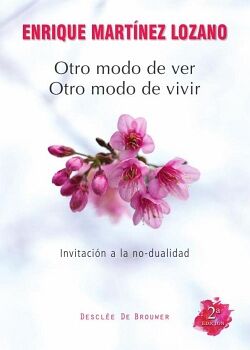 OTRO MODO DE VER, OTRO MODO DE VIVIR