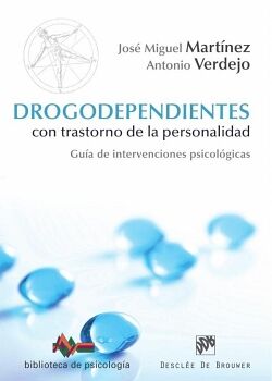 DROGODEPENDIENTES CON TRASTORNO DE LA PERSONALIDAD