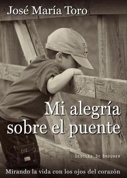 MI ALEGR�A SOBRE EL PUENTE