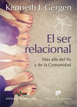 EL SER RELACIONAL. MS ALL DEL YO Y DE LA COMUNIDAD