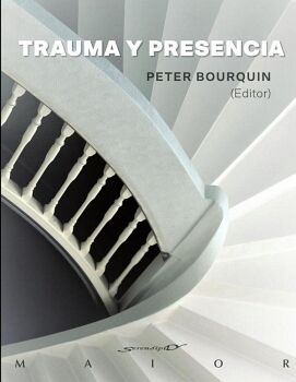 TRAUMA Y PRESENCIA