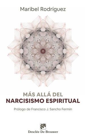 MS ALL DEL NARCISISMO ESPIRITUAL