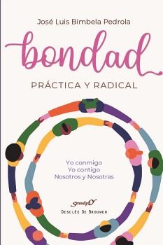 BONDAD PR�CTICA Y RADICAL
