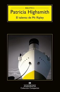 TALENTO DE MR.RIPLEY, EL (COMPACTOS ANAGRAMA)