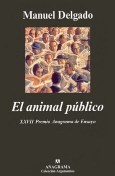 ANIMAL PUBLICO, EL (COL. ARGUMENTOS)