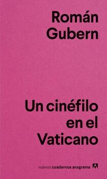 UN CIN�FILO EN EL VATICANO