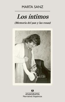 LOS NTIMOS (MEMORIA DEL PAN Y LAS ROSAS)
