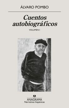 CUENTOS AUTOBIOGR�FICOS (VOLUMEN 1)