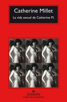 VIDA SEXUAL DE CATHERINE M., LA (COL.COMPACTOS)