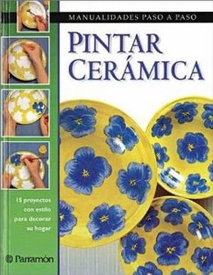 PINTAR CERAMICA (MANUALIDADES)