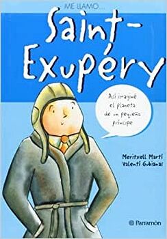 ME LLAMO SAINT-EXUPERY