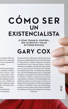 C�MO SER UN EXISTENCIALISTA