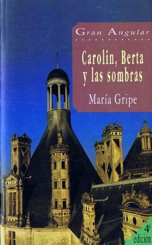 CAROLIN, BERTA Y LAS SOMBRAS