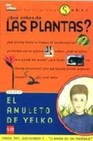 QUE SABES DE LAS PLANTAS?