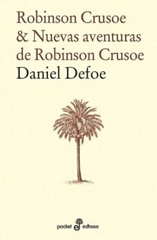 ROBINSON CRUSOE / NUEVAS AVENTURAS DE ROBINSON CRUSOE