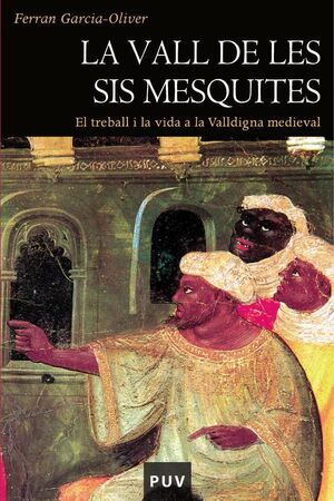 LA VALL DE LES SIS MESQUITES (2A ED.)