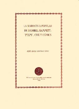 LA NARRATIVA POPULAR DE DASHIELL HAMMETT