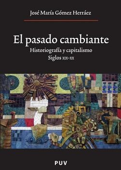 EL PASADO CAMBIANTE