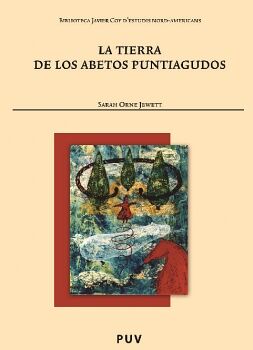 LA TIERRA DE LOS ABETOS PUNTIAGUDOS