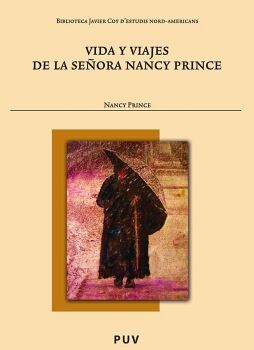 VIDA Y VIAJES DE LA SEORA NANCY PRINCE