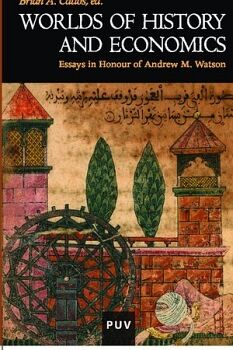 WORLDS OF HISTORY AND ECONOMICS