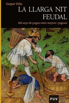 LA LLARGA NIT FEUDAL