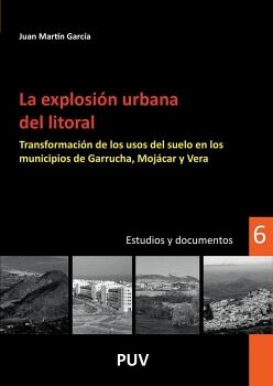 LA EXPLOSI�N URBANA DEL LITORAL