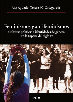 FEMINISMOS Y ANTIFEMINISMOS