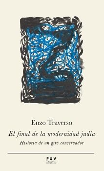 EL FINAL DE LA MODERNIDAD JUDA