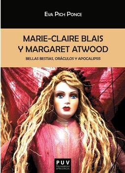 MARIE-CLAIRE BLAIS Y MARGARET ATWOOD