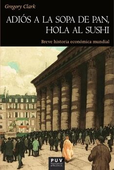 ADI�S A LA SOPA DE PAN, HOLA AL SUSHI