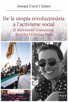 DE LA UTOPIA REVOLUCION�RIA A L''ACTIVISME SOCIAL