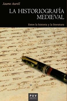 LA HISTORIOGRAF�A MEDIEVAL