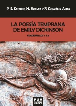 LA POESA TEMPRANA DE EMILY DICKINSON. CUADERNILLOS 7 & 8