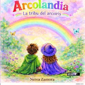 ARCOLANDIA: LA TRIBU DEL ARCO�RIS