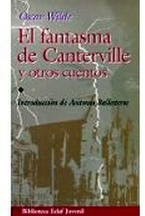 FANTASMA DE CANTERVILLE Y OTROS CUENTOS, EL -BIBLIOTECA EDFA JUV-