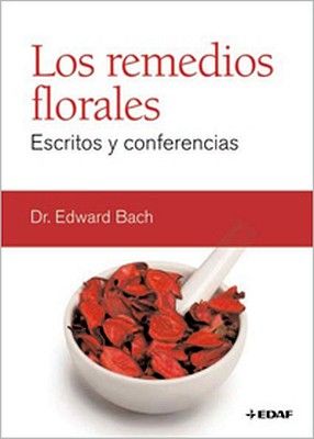 REMEDIOS FLORALES -ESCRITOS Y CONFERENCIAS-