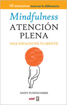 MINDFULLNESS -ATENCIN PLENA-