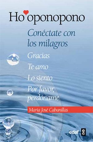 HO'OPONOPONO -CONCTATE CON LOS MILAGROS-