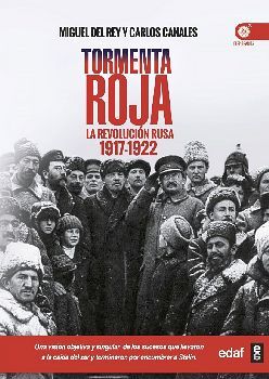 TORMENTA ROJA -LA REVOLUCIN RUSA-