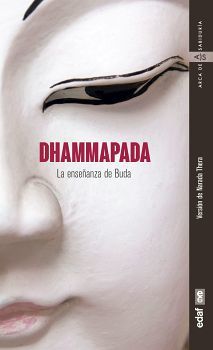 DHAMMAPADA -LA ENSEANZA DE BUDA-